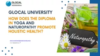 How Does the Diploma in Yoga and Naturopathy Promote Holistic Health?