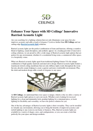 Enhance Your Space with SD Ceilings' Innovative Barrisol Acoustic Light