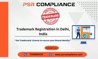 Trademark Registration in Delhi, India