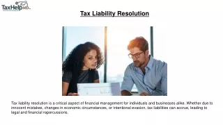 Get Tax Liability Resolution Services for Financial Peace of Mind