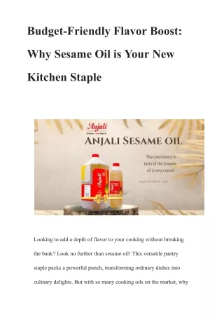 Budget-Friendly Flavor Boost: Why Sesame Oil is Your New Kitchen Staple
