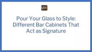 Pour Your Glass to Style Different Bar Cabinets That Act as Signature