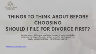 Things to Think About Before Choosing Should I File for Divorce First