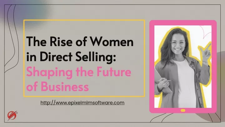 the rise of women in direct selling shaping the future of business