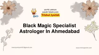 black magic specialist astrologer in ahmedabad