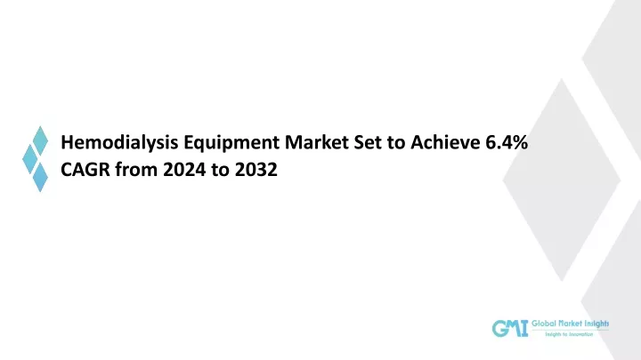 hemodialysis equipment market set to achieve
