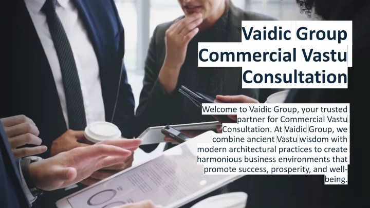 vaidic group commercial vastu consultation