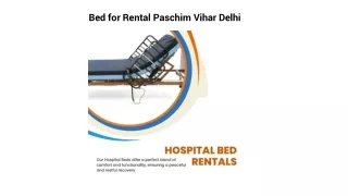 Bed for Rental Paschim Vihar Delhi