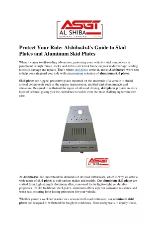 Protect Your Ride Alshiba4x4's Guide to Skid Plates and Aluminum Skid Plates