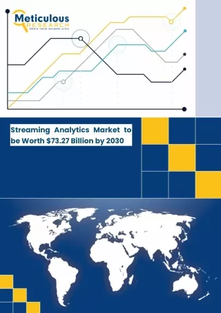 Streaming Analytics Market to be Worth $73.27 Billion by 2030
