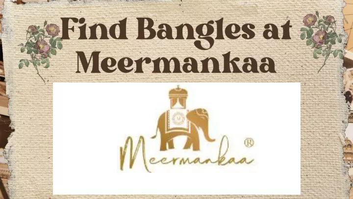 find bangles at meermankaa