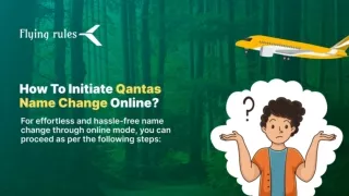 How To Initiate Qantas Name Change Online