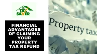 Financial Advantages of Claiming Your Property Tax Refund