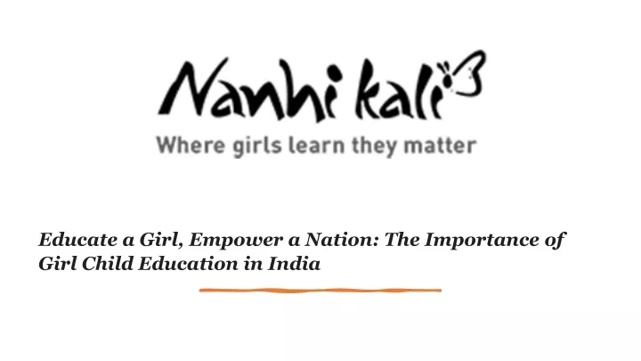 educate a girl empower a nation the importance