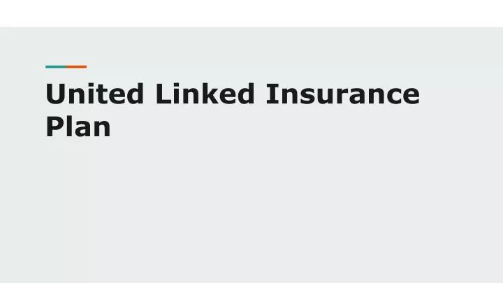 united linked insurance plan