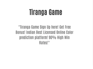 Tiranga Game