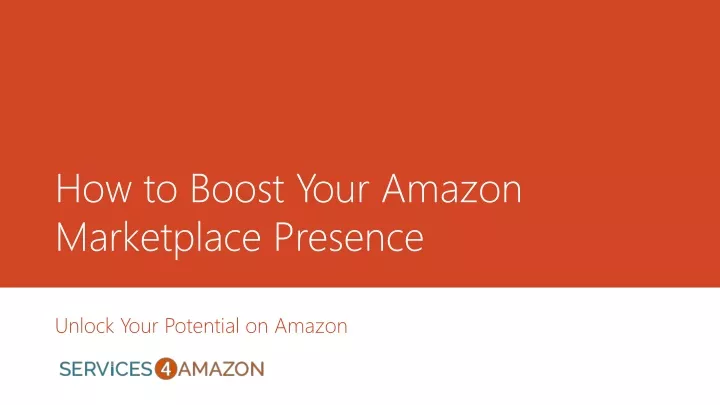 how to boost your amazon marketplace presence