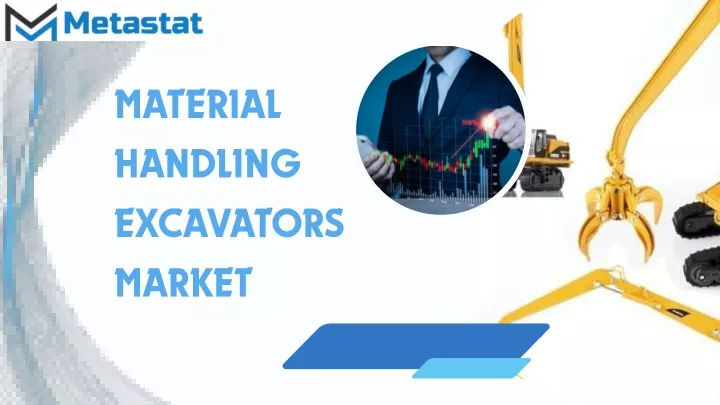 material handling excavators market