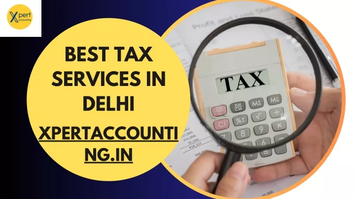 best tax services in delhi