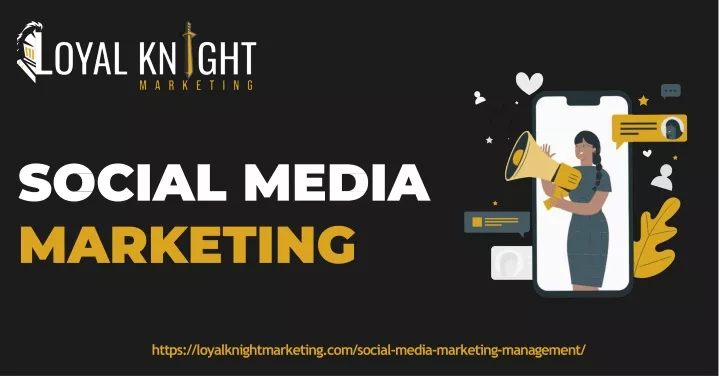 https loyalknightmarketing com social media