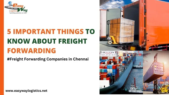 PPT - Freight Forwarding Companies in Chennai | Easy Way Logistics ...