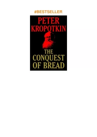 download✔ The Conquest of Bread
