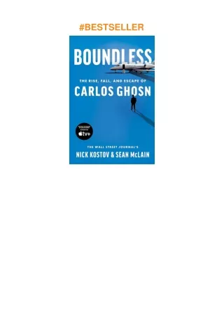 ❤️[READ]✔️ Boundless: The Rise, Fall, and Escape of Carlos Ghosn