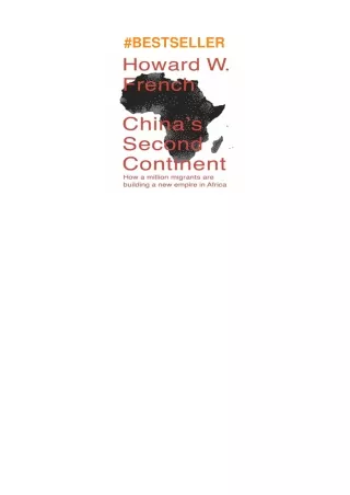 ❤️PDF⚡️ China's Second Continent: How a Million Migrants Are Building a New Empire in Africa