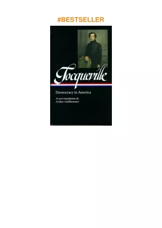 ❤read Alexis de Tocqueville: Democracy in America (LOA #147): A new translation by Arthur Goldha