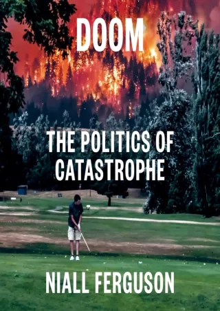 PDF_⚡ Doom: The Politics of Catastrophe