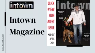 Houston City Life - Intown Magazine