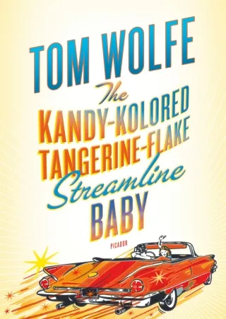 ⚡Read✔[PDF]  The Kandy-Kolored Tangerine-Flake Streamline Baby