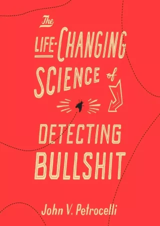 $PDF$/READ The Life-Changing Science of Detecting Bullshit