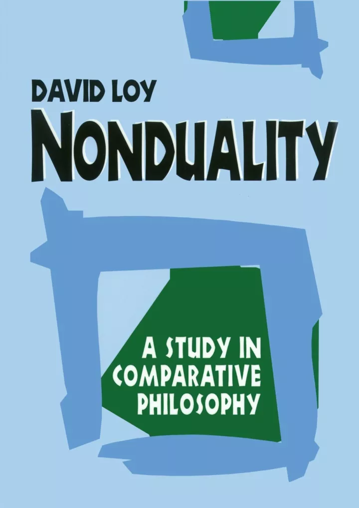 PPT - ⚡Read [PDF] Nonduality: A Study in Comparative Philosophy ...