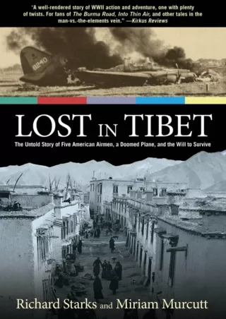 Lost-in-Tibet-The-Untold-Story-of-Five-American-Airmen-a-Doomed-Plane-and-the-Will-to-Survive
