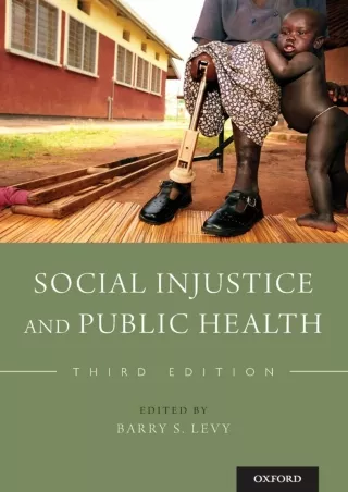 ❤[READ]❤ Social Injustice and Public Health