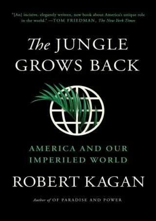 ⚡Read✔[PDF]  The Jungle Grows Back: America and Our Imperiled World