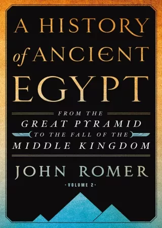 $PDF$/READ A History of Ancient Egypt Volume 2: From the Great Pyramid to the Fall of the