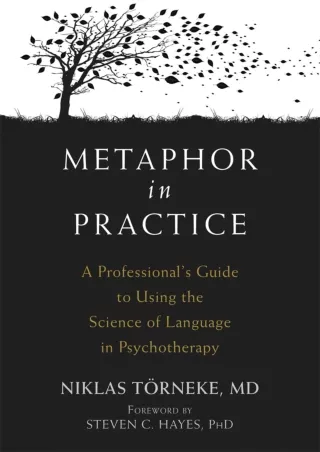 ❤[PDF]⚡  Metaphor in Practice: A Professional's Guide to Using the Science of Language