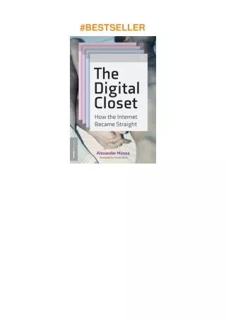 ❤️[READ]✔️ The Digital Closet: How the Internet Became Straight (Strong Ideas)