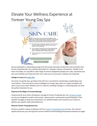 Elevate Your Wellness Experience at Forever Young Day Spa