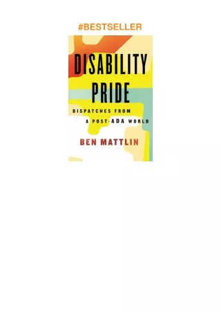 ⚡download Disability Pride: Dispatches from a Post-ADA World
