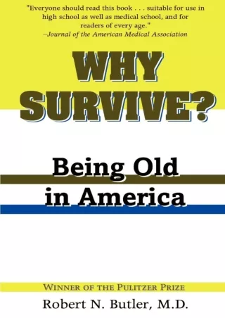 get⚡[PDF]❤ Why Survive?: Being Old in America