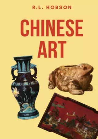 READ⚡[PDF]✔ Chinese Art: One Hundred Plates in Colour, Reproducing Pottery & Porcelain