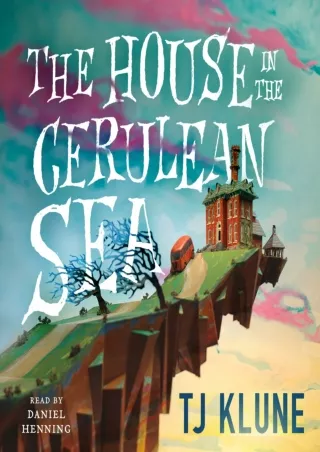 ❤[READ]❤ The House in the Cerulean Sea