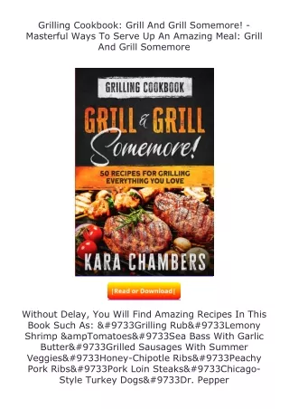 pdf❤(download)⚡ Grilling Cookbook: Grill And Grill Somemore! - Masterful Wa