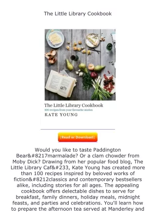 Download❤[READ]✔ The Little Library Cookbook