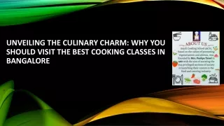 Unveiling the Culinary Charm: Why You Should Visit the Best Cooking Classes in B
