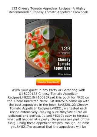 [PDF]❤READ⚡ 123 Cheesy Tomato Appetizer Recipes: A Highly Recommended Chees
