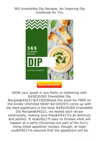 ✔️download⚡️ (pdf) 365 Irresistible Dip Recipes: An Inspiring Dip Cookbook